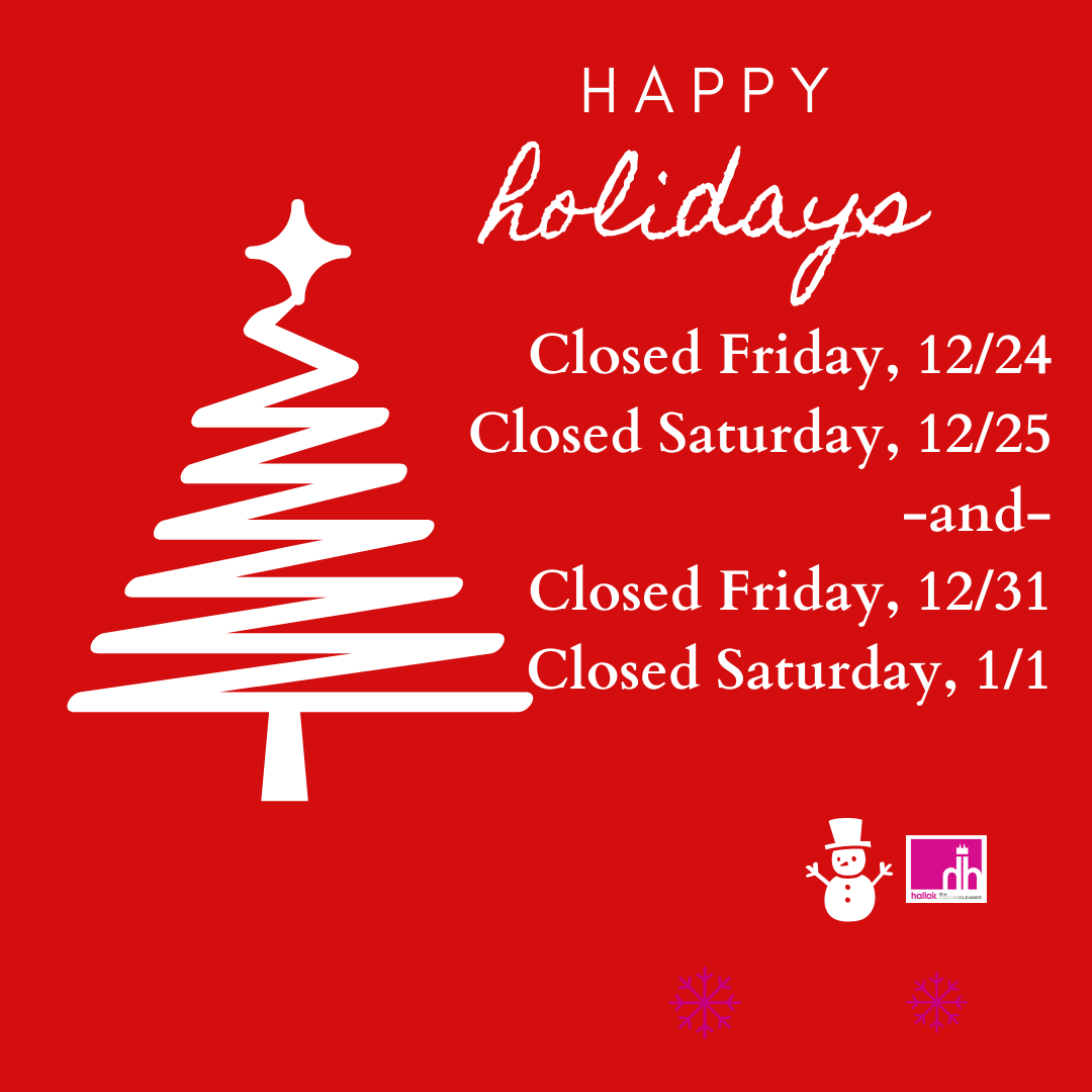 2021-holiday-hours-hallak-cleaners-closed-on-christmas